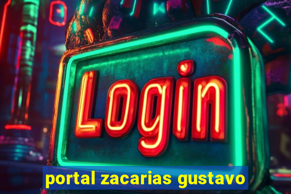 portal zacarias gustavo